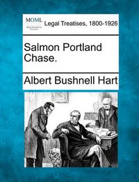 Cover image for Salmon Portland Chase.