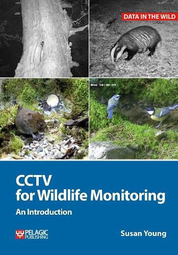 CCTV for Wildlife Monitoring: An Introduction