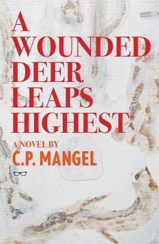 Cover image for A Wounded Deer Leaps The Highest