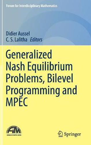 Cover image for Generalized Nash Equilibrium Problems, Bilevel Programming and MPEC