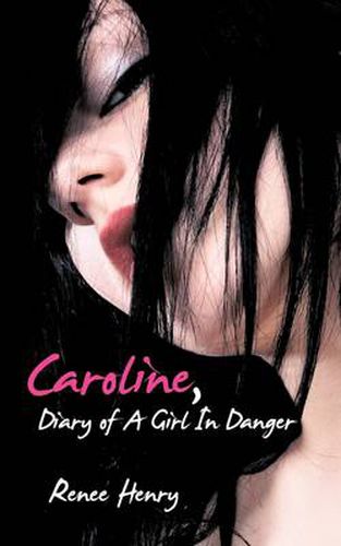 Cover image for Caroline, Diary of a Girl in Danger