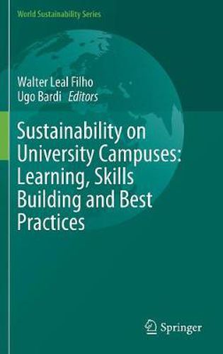 Cover image for Sustainability on University Campuses: Learning, Skills Building and Best Practices