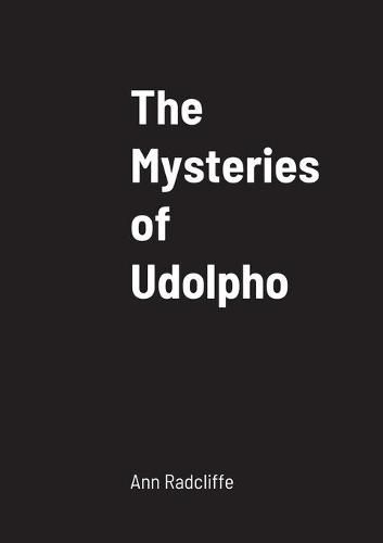 The Mysteries of Udolpho