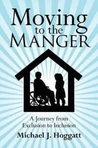 Cover image for Moving to the Manger