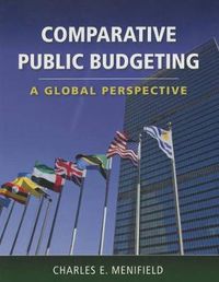 Cover image for Comparative Public Budgeting: A Global Perspective