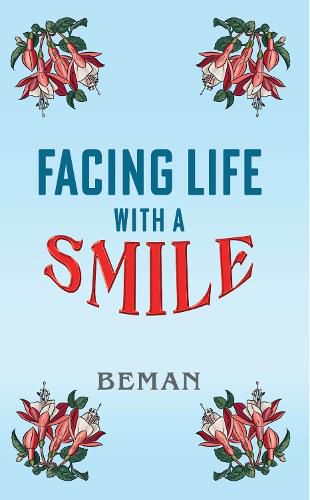 Cover image for Facing Life with A Smile