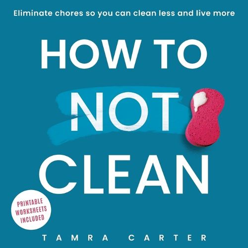 Cover image for How to Not Clean