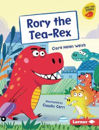 Cover image for Rory the Tea-Rex