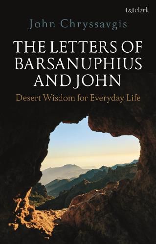 Cover image for The Letters of Barsanuphius and John: Desert Wisdom for Everyday Life