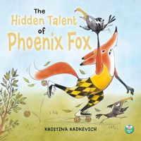 Cover image for The Hidden Talent of Phoenix Fox