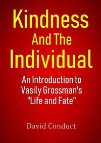 Cover image for Kindness and the Individual