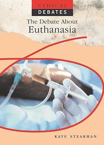 Cover image for The Debate about Euthanasia