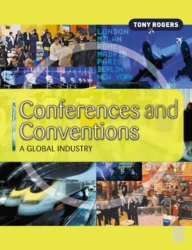 Cover image for Conferences and Conventions: A Global Industry