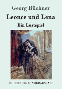 Cover image for Leonce und Lena: Ein Lustspiel