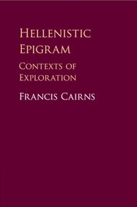 Cover image for Hellenistic Epigram: Contexts of Exploration