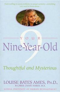 Cover image for Your Nine Year Old: Thoughtful and Mysterious