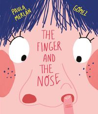 Cover image for The Finger and the Nose