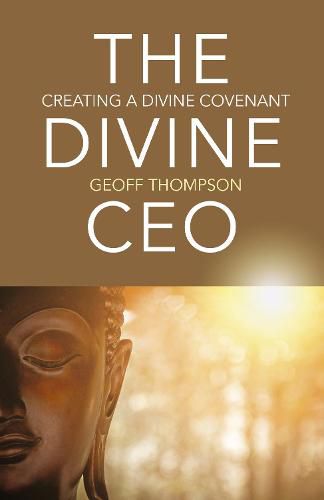 Cover image for Divine CEO, The: creating a divine covenant