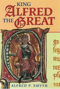 Cover image for King Alfred the Great