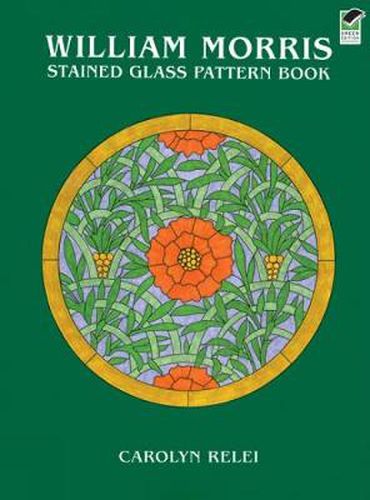 Cover image for William Morris Stained Glass Pattern Book