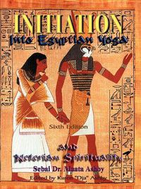 Cover image for Initiation into Egyptian Yoga