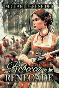 Cover image for Rebecca & the Renegade