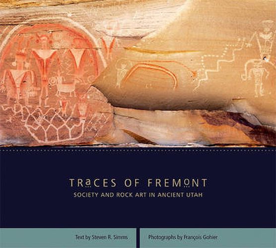 Cover image for Traces of Fremont: Society and Rock Art in Ancient Utah