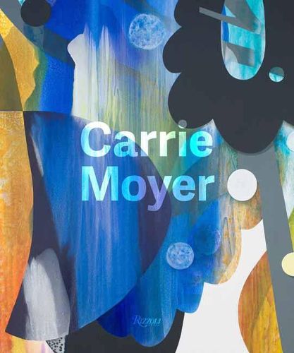 Cover image for Carrie Moyer