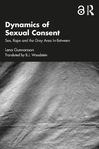 Cover image for Dynamics of Sexual Consent