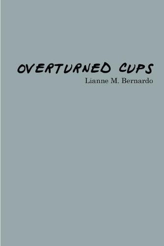 Cover image for Overturned Cups