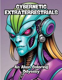 Cover image for Cybernetic Extraterrestrials