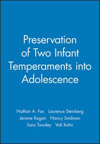 Cover image for Preservation of Two Infant Temperaments into Adolescence