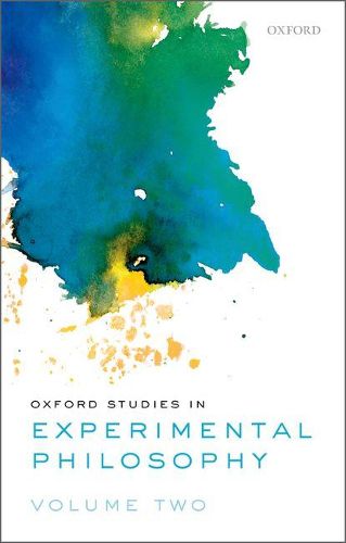 Cover image for Oxford Studies in Experimental Philosophy, Volume 2