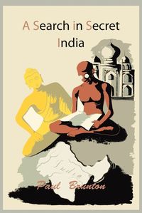 Cover image for A Search in Secret India