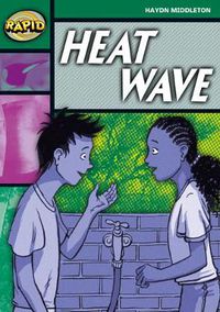 Cover image for Rapid Reading: Heat Wave (Stage 5,Level 5B)