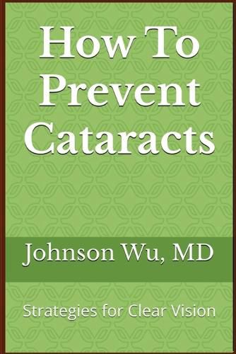 Cover image for How To Prevent Cataracts
