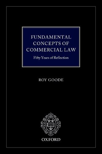 Cover image for Fundamental Concepts of Commercial Law: 50 Years of Reflection