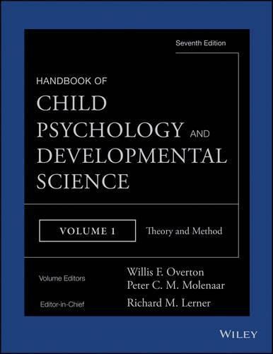 Handbook of Child Psychology, Volume One - Theory, 7e