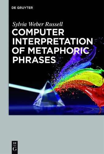 Cover image for Computer Interpretation of Metaphoric Phrases