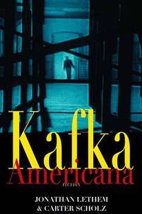 Cover image for Kafka Americana: Fiction