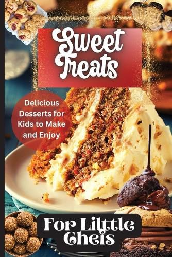 Sweet Treats For Little Chefs