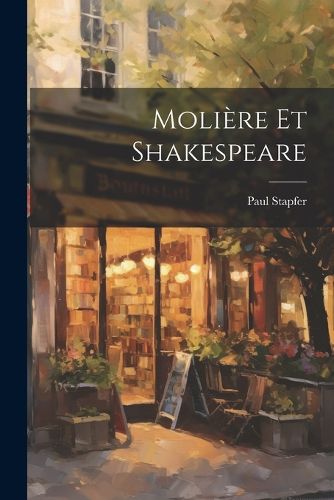 Cover image for Moliere Et Shakespeare