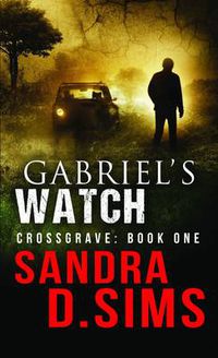 Cover image for Gabriel's Watch