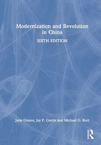 Cover image for Modernization and Revolution in China