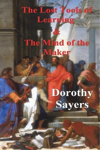 Cover image for The Lost Tools of Learning and the Mind of the Maker