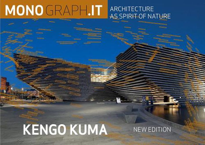 Cover image for Kuma Kengo Kuma:: Architecture as Spirit of Nature