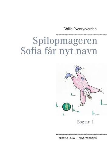 Cover image for Spilopmageren Sofia far nyt navn