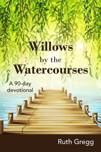 Cover image for Willows by the Watercourses