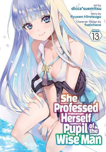 Cover image for She Professed Herself Pupil of the Wise Man (Manga) Vol. 13