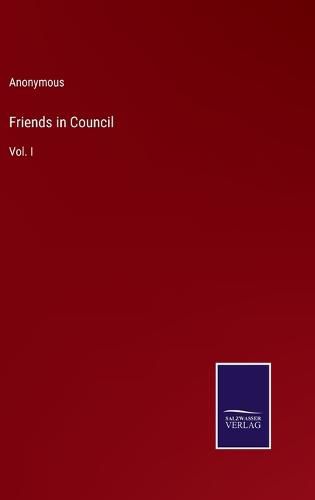 Cover image for Friends in Council